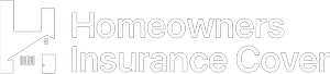 Homeowners Insurance Cover